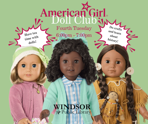 American Girl Doll Club fourth Tuesdays