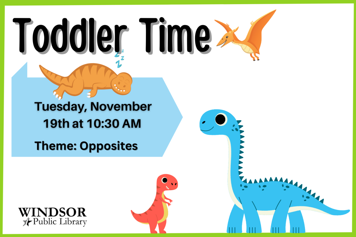 Toddler Time: November 19th at 10:30 AM. Theme: Opposites 